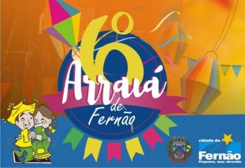 6º Arraiá de Fernão - 21/22/23 de Junho